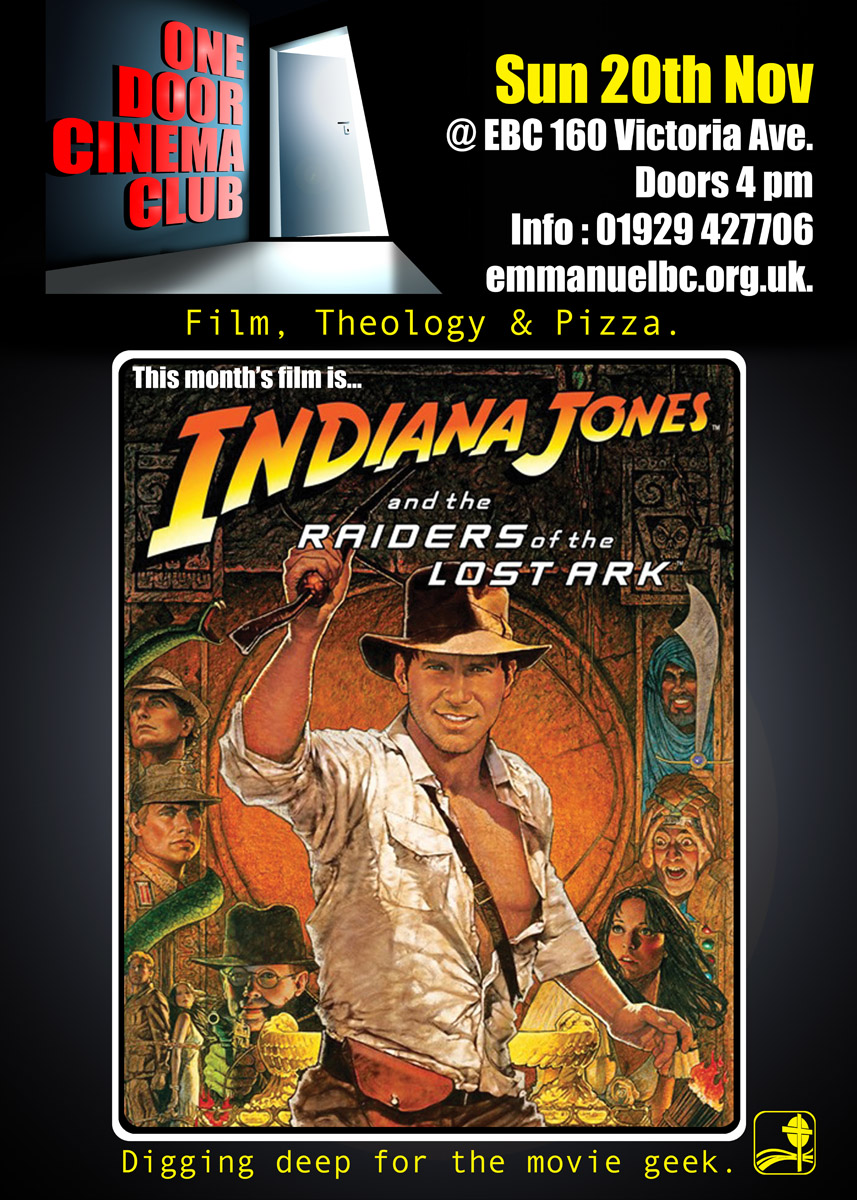 Poster of One Door Cinema Club Event presenting Indiana Jones and the Raiders of the Lost Ark at Emmanuel Baptist Church on 20/11/2016