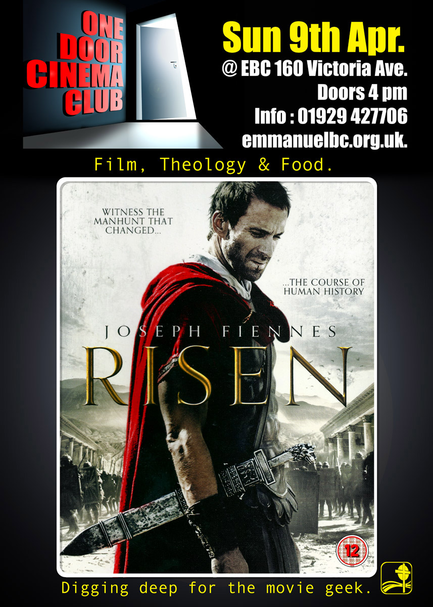 Poster of One Door Cinema Club Event presenting Risen at Emmanuel Baptist Church on 09/04/2017