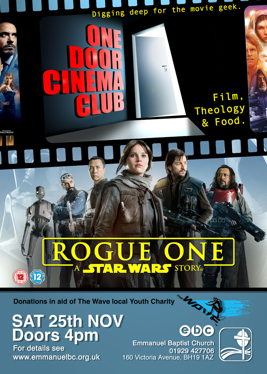 Poster of One Door Cinema Club Event presenting Rogue One at Emmanuel Baptist Church on 25/11/2017