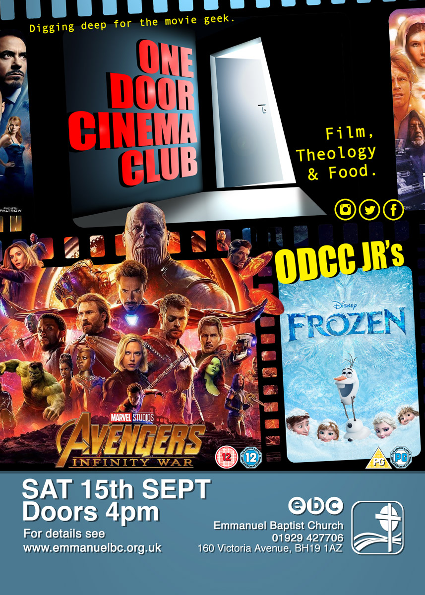 Poster of One Door Cinema Club Event presenting Avengers: Infinity War at Emmanuel Baptist Church on 15/09/2018