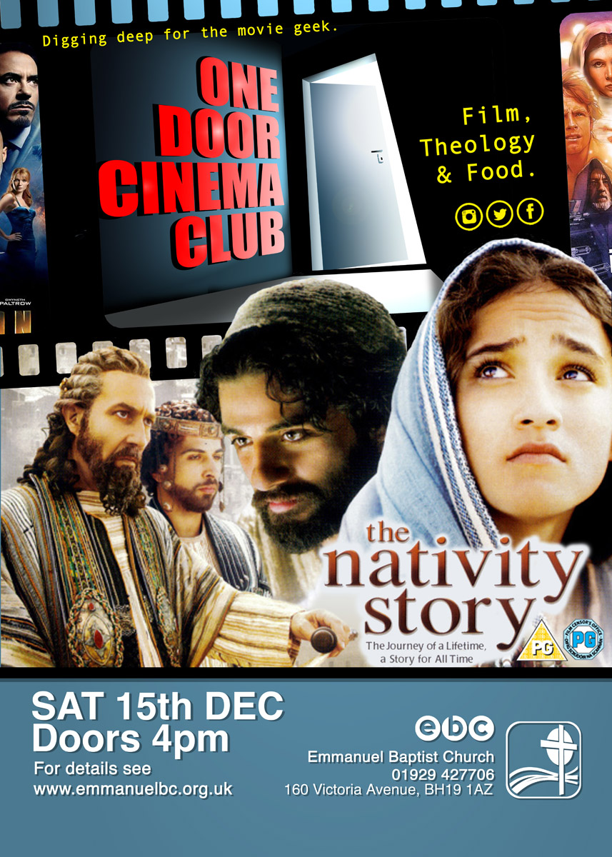 Poster of One Door Cinema Club Event presenting The Nativity Story at Emmanuel Baptist Church on 15/12/2018